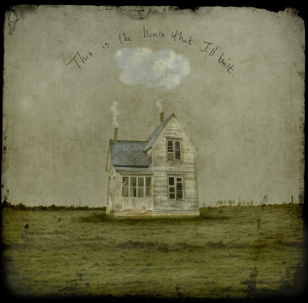 The house that Jill built